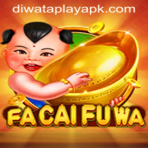 Dive into the Exciting World of FaCaiFuWa on DIWATAPLAY